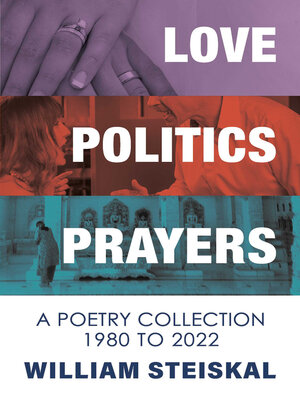 cover image of Love, Politics, Prayers